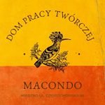 Macondo Dom Pracy Twórczej